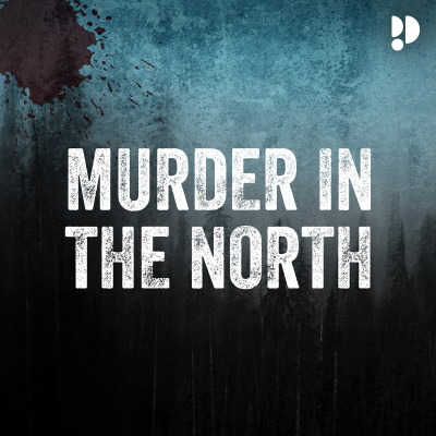 Murder in the North