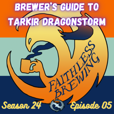 episode The Ultimate Guide to Tarkir Dragonstorm, Part 2 (ft. Manacymbal) artwork