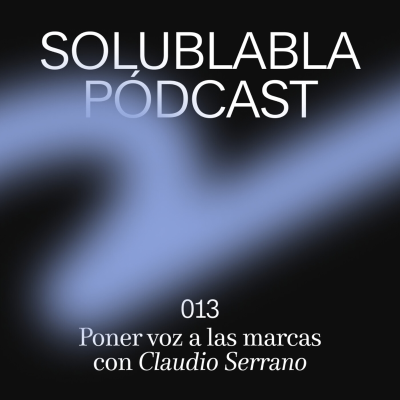 episode Poner voz a las marcas, con Claudio Serrano artwork