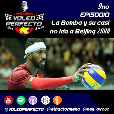 episode Ep9: La Bomba y su casi no ida a los Juego Olímpicos de Beijing 2008 artwork