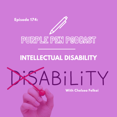 episode PPP 174 - Intellectual Disability with Chelsea Felkai artwork