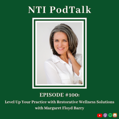 episode Level Up Your Practice with Restorative Wellness Solutions | EP 100 artwork