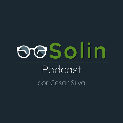 episode Solin Podcast - Episodio 01 - Imaginación artwork