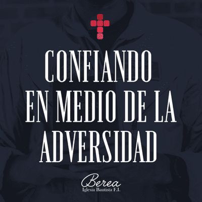 episode Confiando en medio de la adversidad artwork