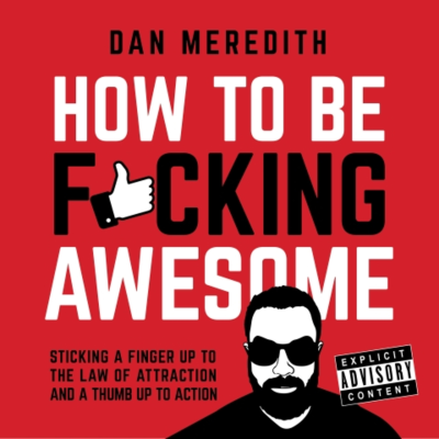 Cover image How To Be F*cking Awesome