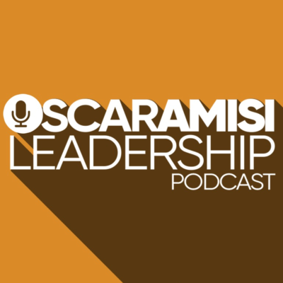 Oscar Amisi Leadership Podcast