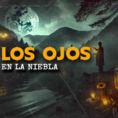 episode Los Ojos En La Niebla (Historias De Terror) artwork