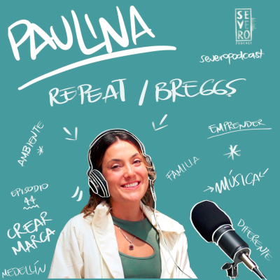 episode Episdio 44: Confiar en las ideas - Paulina Suescún artwork