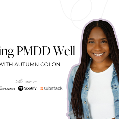 episode Doing PMDD Well with Autumn Colon artwork