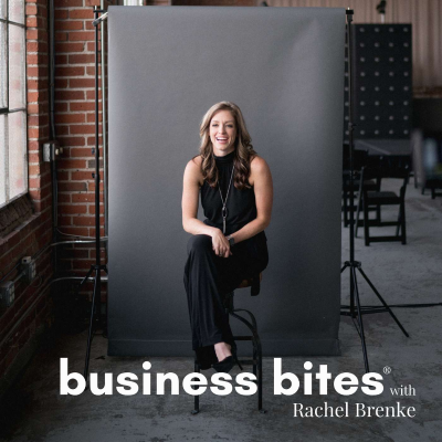 Business Bites® with Rachel Brenke