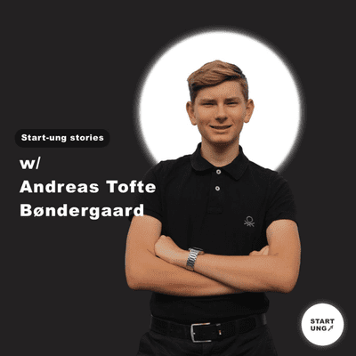 episode Start-ung stories #1 W/ Andreas Tofte Bøndergaard artwork