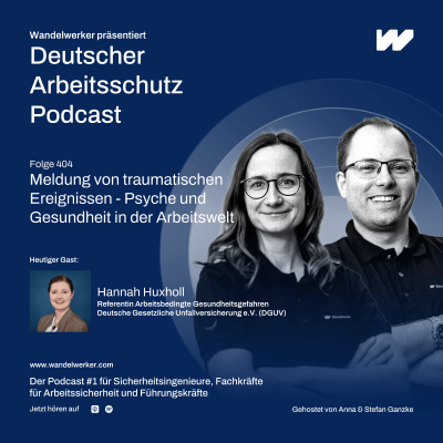 episode #404 Meldung von traumatischen Ereignissen - Psyche und Gesundheit in der Arbeitswelt artwork
