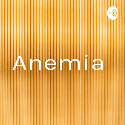 episode Anemia infantil artwork