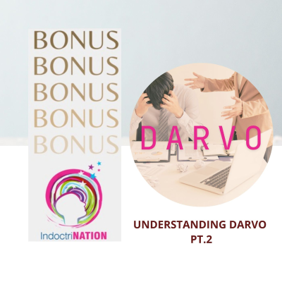 episode BONUS EPISODE PREVIEW: Understanding DARVO Pt. 2 artwork