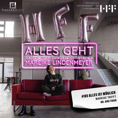 episode Alles ist möglich mit Dr. Kiri Trier artwork