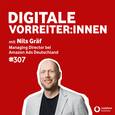 episode Wie Amazon Werbung neu denkt – mit Nils Gräf von Amazon Ads artwork