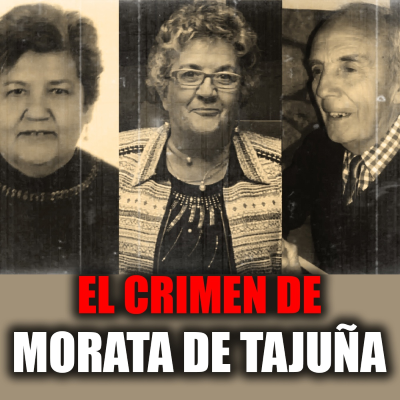episode La brutal verdad del triple crimen de Morata de Tajuña: estafa, deuda y venganza mortal artwork