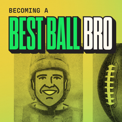 episode Becoming a Best Ball Bro: A Go-To Tight End Strategy? artwork