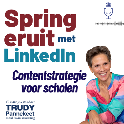 episode LinkedIn contentstrategie voor scholen in 7 praktische stappen artwork