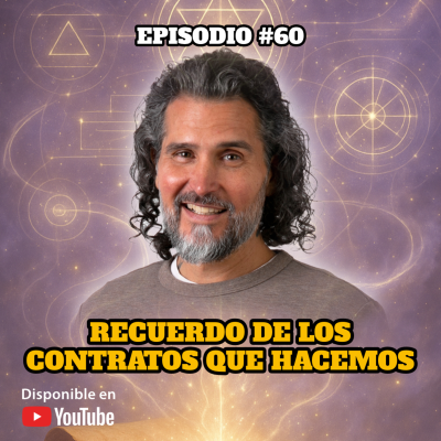 episode 🔸 VIDEOCAST ep. #60 👁️ RECUERDO DE LOS CONTRATOS QUE HACEMOS 📝 artwork