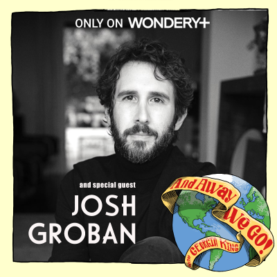 episode Josh Groban Takes Us to Burgundy! artwork
