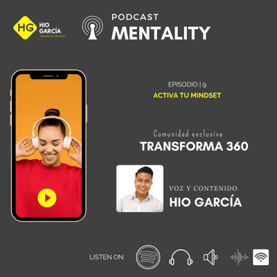 episode ACTIVA TU MINDSET | EPISODIO 9 artwork