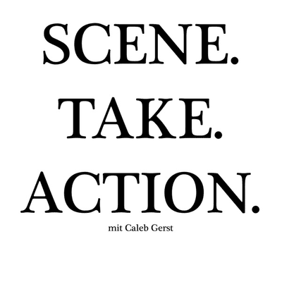 Scene. Take. Action.