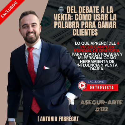 episode Del Debate a la Venta: Cómo Usar la Palabra para Ganar Clientes | Antonio Fabregat | #122 artwork
