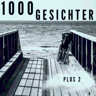 1000 Gesichter plus 2