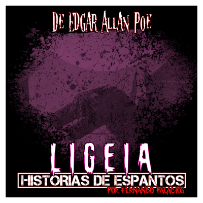 episode [REGRABADO] Ligeia de Edgar Allan Poe artwork