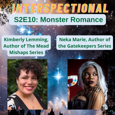 episode Monster Romances with Kimberly Lemming and Neka Marie artwork