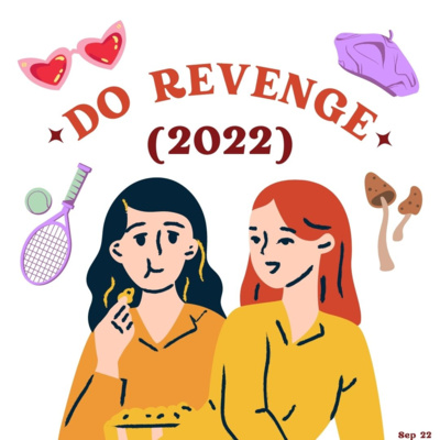 episode 8. Do Revenge (2022) artwork