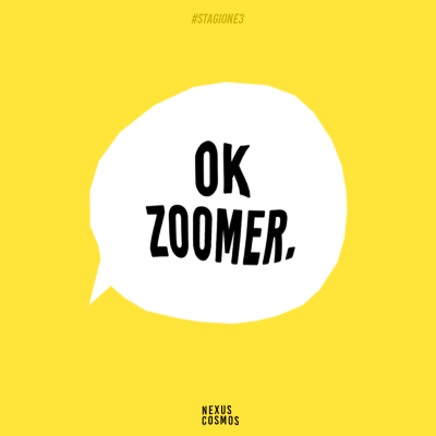 episode S3 EP.1 | Ok Zoomer. artwork