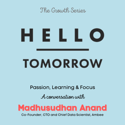 episode Passion, Learning and Focus | The Growth Series | Episode 4 | Madhusudhan Anand artwork