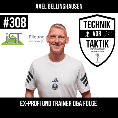 episode #308 Ex-Profi und Trainer Q&A Folge - mit Axel Bellinghausen artwork
