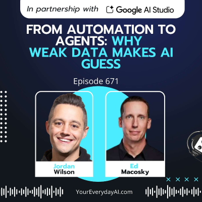 episode From Automation to Agents: Why Weak Data Makes AI Guess artwork