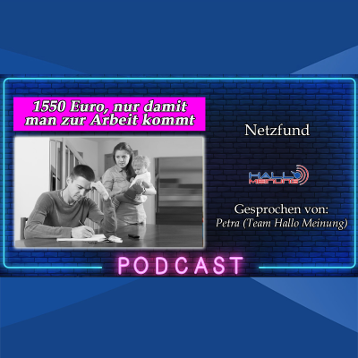 episode "1550 Euro, nur damit man zur Arbeit kommt" artwork
