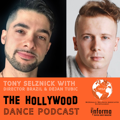 episode Director Brazil & Dejan Tubic with Tony Selznick & Megan Hunt: Social Media in the Commercial Dance World artwork