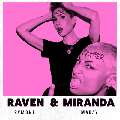 episode Raven-Symoné & Miranda Maday artwork