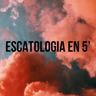 episode Escatología: Postmilenialismo. artwork