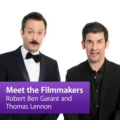Robert Ben Garant and Thomas Lennon: Meet the Filmmaker