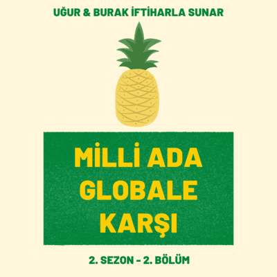 episode Milli Ada Globale Karşı - 12 artwork