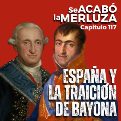 episode España y la traición de Bayona artwork