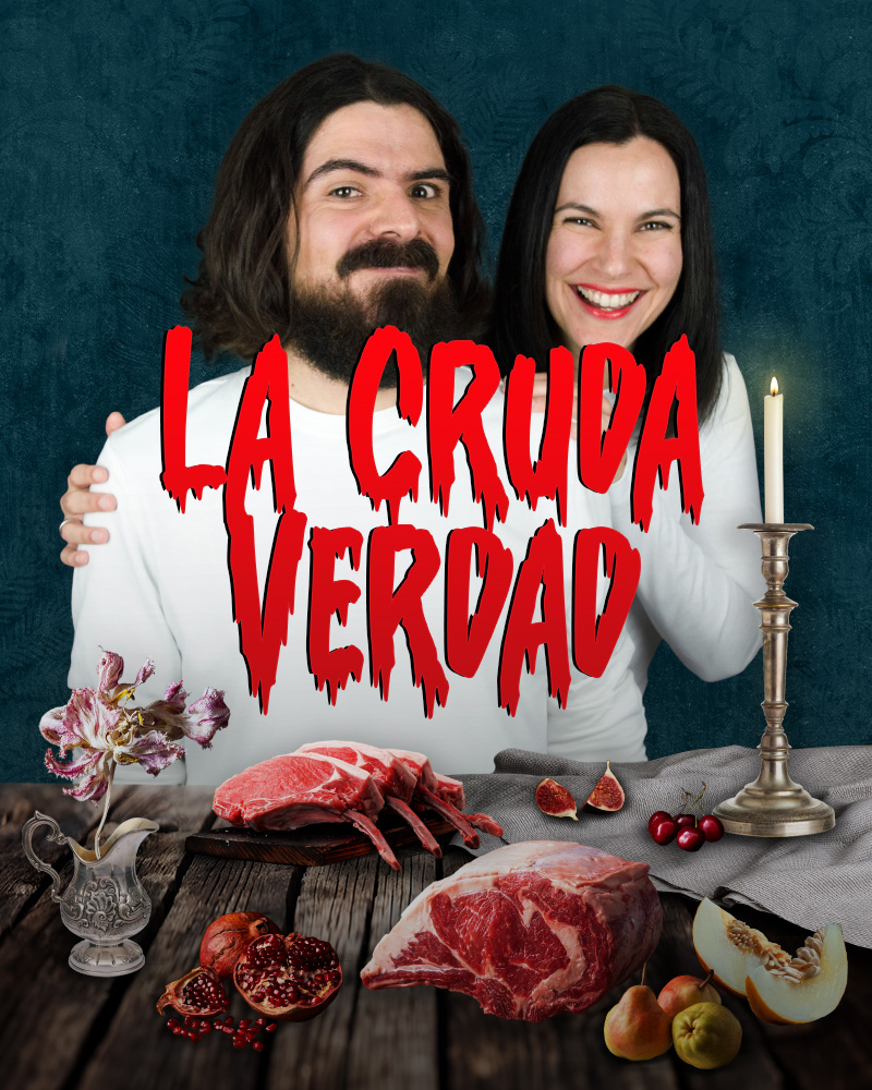 Imagen de portada del espectáculo La cruda verdad