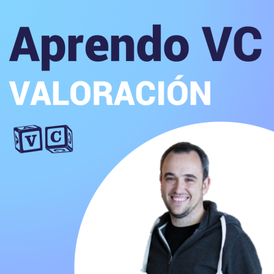 episode Valoración de startups con Bernat Farrero (Itnig y Factorial) artwork