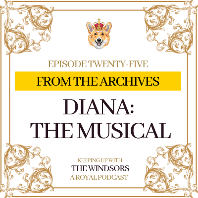 episode From The Archives | Diana: The Musical | Episode 25 artwork