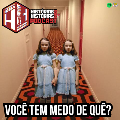 episode Você tem medo de quê? artwork