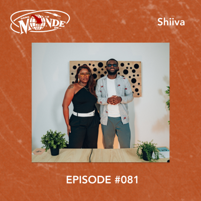 episode #081 DJ Shiiva et le passage de spectatrice à fournisseuse de bonnes énergies, AFROBOAT, YARD, My Way Tour d'Usher, Pepele Festival artwork