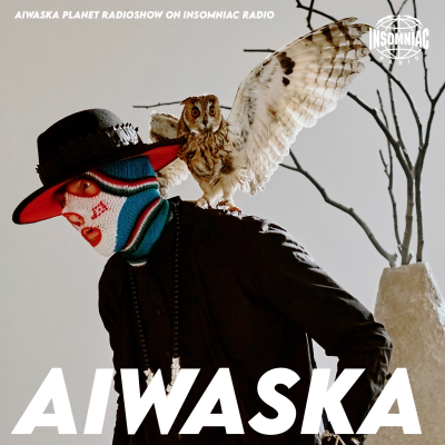 episode Aiwaska Planet ''Insomniac Radio Episode 005’’ artwork