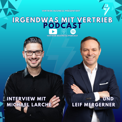 episode Mehr Leads, mehr Insights im B2BVertrieb: Dealfront + WiredMinds - Interview mit Michael Larche #107 artwork
